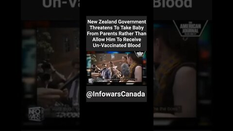 N.Z. Gov't Threatens To Take Baby From Parents Rather Than Allow Him To Receive Un-Vaccinated Blood