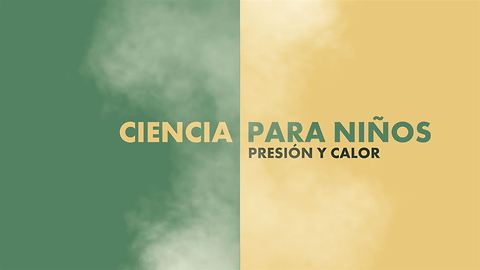 Ciencia para niños: alta presión