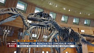 Even those who can't see can experience Dinosaur Hall