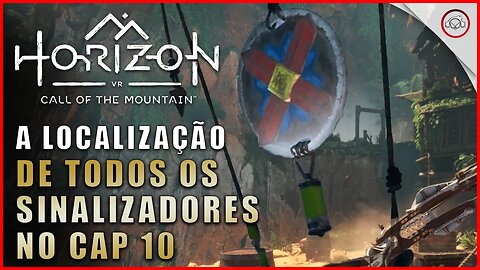 Horizon Call of the Mountain, A localização de todos os sinalizadores no Cap 10 | super-Dica