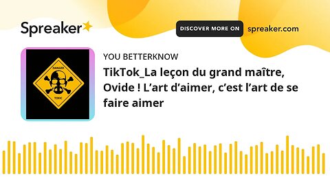 TikTok_La leçon du grand maître, Ovide ! L’art d’aimer, c’est l’art de se faire aimer