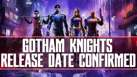 GOTHAM KNIGHTS Release Date Confirmed