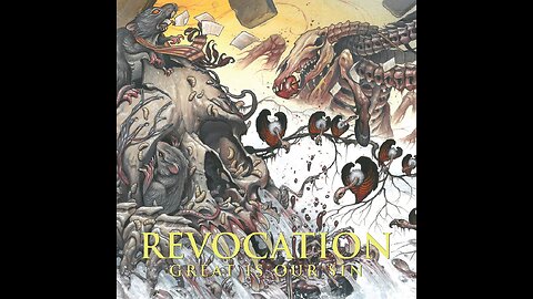 Revocation - Great Is Our Sin