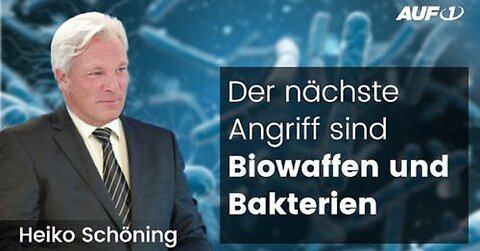 Heiko Schöning warnt: Der nächste Angriff sind Biowaffen und Bakterien! (AUF1-Interview)