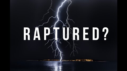 Watchman River - Are we about to be raptured? Jesus is coming back very soon.