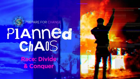 Planned Chaos – Race: Divide & Conquer