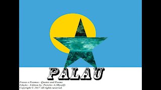 Bandeiras e fotos dos países do mundo: Palau [Frases e Poemas]