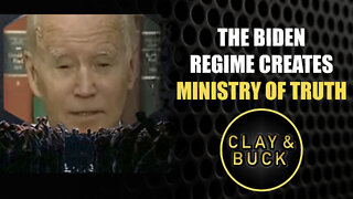 The Biden Regime Creates Ministry of Truth