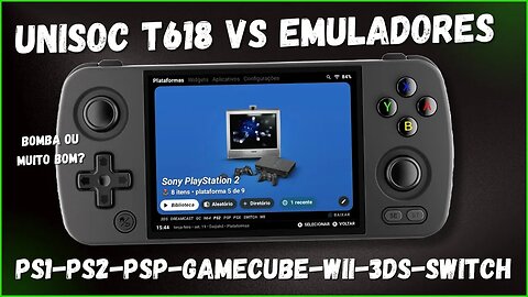 UNISOC T618 vs EMULADORES! | BOMBA OU MUITO BOM? | T618 RODANDO PS2, DOLPHIN, CITRA 3DS E MAIS!!!