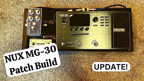 NUX MG-30 PATCH UPDATE | Downloads