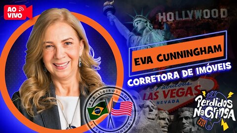 Eva Cunningham - Corretora de Imóveis | 114 #Perdidospdc #corretoradeimóveis