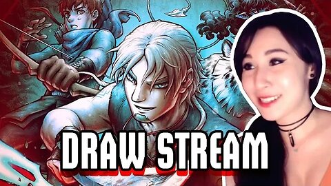 Late night draw stream!!!!!!