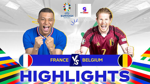 France 1 - 0 Belgium | Highlights | UEFA Euro | 1st July 2024