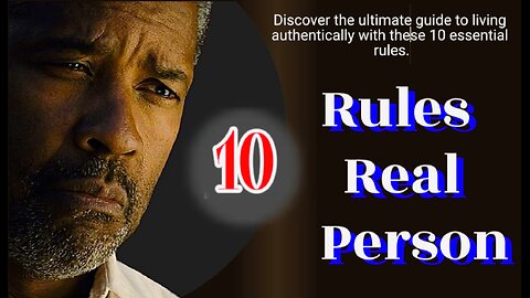 10 Rules A Real Person | motivational speech