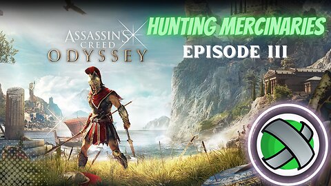 Assassins Creed Odyssey - Hunting Mercenaries