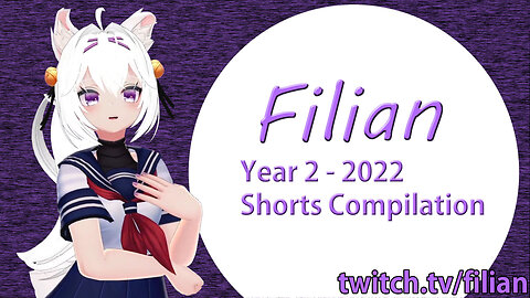 Filian Shorts Compilation 2022 In Chronological Order