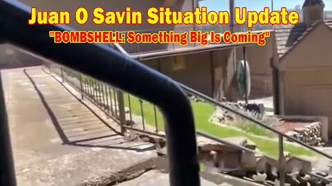 Juan O Savin Situation Update 11-22-23: "BOMBSHELL: Something Big Is Coming"