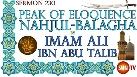 Peak of Eloquence Nahjul Balagha By Imam Ali ibn Abu Talib - English Translation - Sermon 230