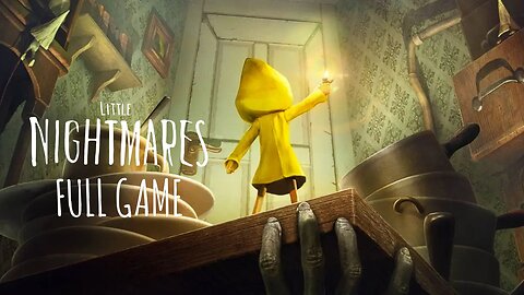 Little Nightmares Gameplay Walkthrough | Full Game | No Commentary