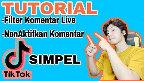 Cara Filter Komentar Live TikTok - Filter Komentar TIKFINITY