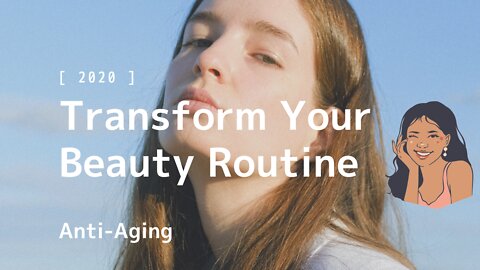 Transform Your Beauty Routine