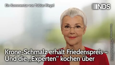 Krone-Schmalz erhält Friedenspreis – Und die „Experten“ kochen über | Tobias Riegel | NDS-Podcast