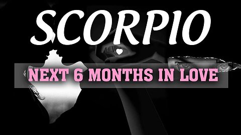 SCORPIO ♏️ I Think You’re Gonna Want To Know What's REALLY Going On ~ Next 6 Months In Love 👀