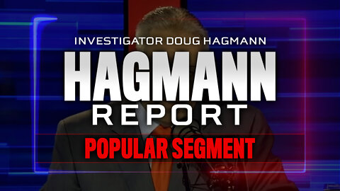 Popular Segment - John Moore Joins Douglas Hagmann (Segment 1) 5/2/2022