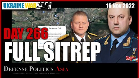 [ Ukraine SITREP ] Day 266 (16/11): Zelenskyy insist Poland missiles explosions are not Ukrainian