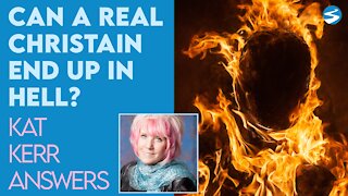 Kat Kerr: Can Christians Go to Hell? | Aug 25 2021