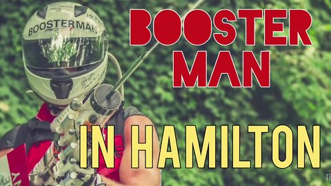 BOOSTER MAN in Hamilton