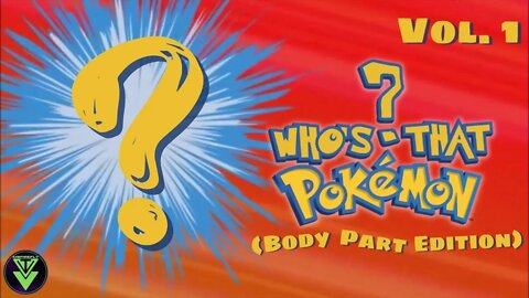 Who's That Pokemon?! (Body Part Edition), Vol 1