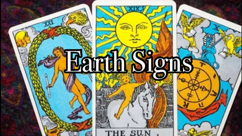 Earth Signs ~ Capricorn ~ Taurus ~ Virgo 🔮