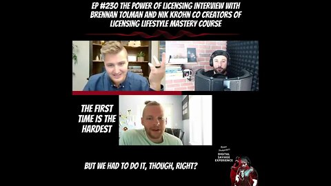 The First Time Is The Hardest - Ep 230 The Power of Licensing With Brennan Tolman and Nik Krohn