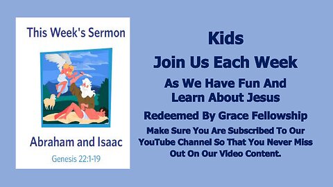 Sermons 4 Kids - Abraham And Isaac - Genesis 22:1-19