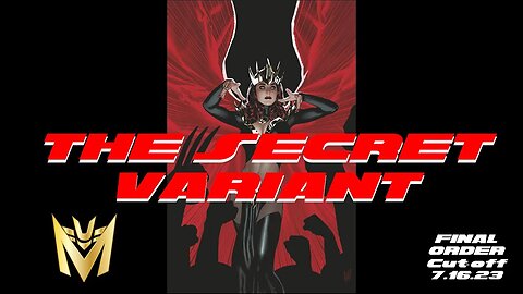 RAW Report: The Secret Variant 7.15.2023