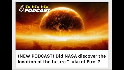 Did NASA discover the location of the future “Lake of Fire”?