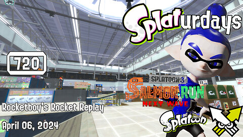 RRR April 06, 2024 VTV Presents Splaturdays (S3's Salmon Run and S1's Turf War)