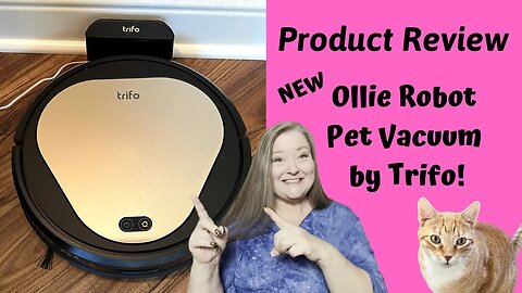 New Ollie Robot Pet Vacuum By Trifo! ~ Designed For Pet Owners! ~ Product Review