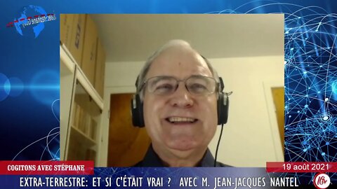 2e partie / Discussion avec Jean Jacques Nantel sur les Extraterrestres - Et si c'était vrai ?