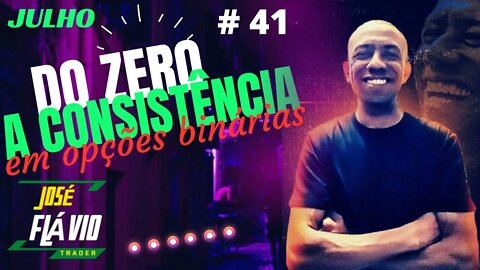 Do Zero a Consistência em Opções Binárias Ao Vivo | IQ OPTION #41