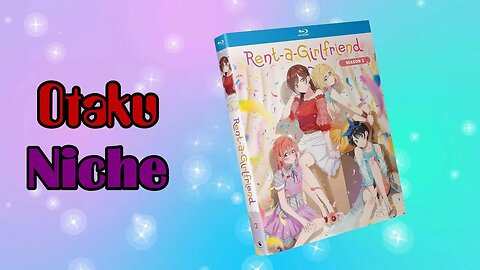 Rent-A-Girlfriend Season 2 [Blu-ray] unboxing!