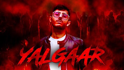 YALGAAR - CARRYMINATI X Wily Frenzy