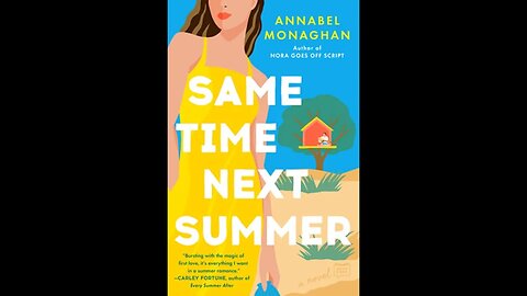 Same Time Next Summer - Annabel Monaghan - Resenha