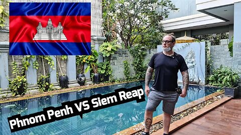 Siem Reap VS Phnom Penh Cambodia 🇰🇭 Which is better?