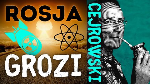 SDZ176/2 Cejrowski: Rosja grozi 2022/9/19 Radio WNET