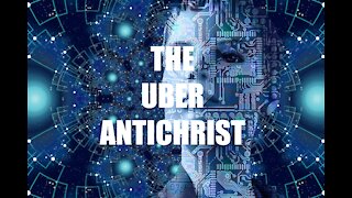 THE UBER ANTICHRIST