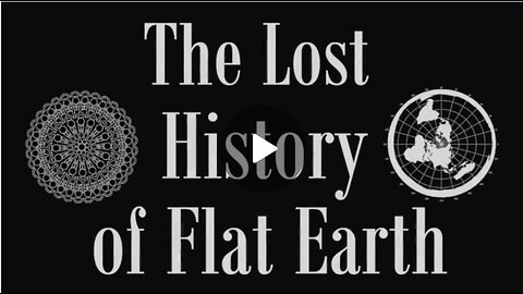 The Lost History of Flat Earth by Ewaranon Volume 1 Complete