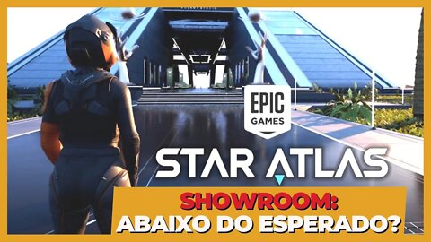 STAR ATLAS: PRIMEIRA VEZ JOGANDO! ESTÁ ABAIXO DO ESPERADO? [SHOWROOM]