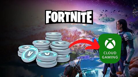 COMO COMPRAR VBUCKS para o FORTNITE do XCLOUD??